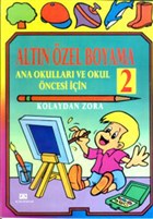 Okul �ncesi Boyama Kitab� 2 Zambak Yay�nlar�