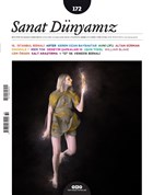 Sanat D�nyam�z �ki Ayl�k K�lt�r ve Sanat Dergisi Say�: 172 Yap� Kredi Yay�nlar� - Dergi