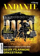 Andante M�zik Dergisi Y�l: 16 Say�: 155 Eyl�l 2019 Andante Dergisi