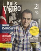 Kulis Tiyatro Say�: 2 Ocak-�ubat-Mart 2015 Kulis Tiyatro Dergisi
