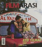 Filmaras� Ayl�k Sinema Dergisi Say�: 58 May�s - Haziran 2016 Filmaras� Dergisi Yay�nlar�