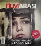 Filmaras� Ayl�k Sinema Dergisi Say�: 56 Mart 2016 Filmaras� Dergisi Yay�nlar�