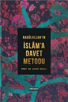 Rasulullah`�n �slam`a Davet Metodu (Ciltli) Hikmetevi Yay�nlar�