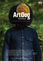 ArtDog �stanbul Dergisi Say�: 1 Eyl�l - Ekim 2019 ArtDog Dergisi Yay�nlar�