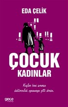 �ocuk Kad�nlar Gece Kitapl���