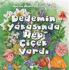 Dedemin Yakas�nda Hep �i�ek Vard� KVA �ocuk