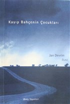 Kay�p Bah�enin �ocuklar� Birey Yay�nc�l�k