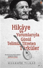 Hikaye ve Yorumlar�yla G�n�l Telimizi Titreten T�rk�ler Cinius Yay�nlar�