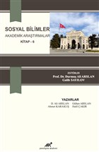 Sosyal Bilimler Akademik Ara�t�rmalar (Kitap - 6) Paradigma Akademi Yay�nlar�