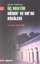 �� Mektub Mebde` ve Me`ad Risalesi Damra Yay�nlar�