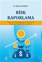 Risk Raporlama Ekin Bas�m Yay�n - Akademik Kitaplar
