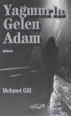 Ya�murla Gelen Adam Nas Ajans Yay�nlar�