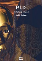 P.�.D. - Bir Psikoloji Hikayesi Tilki Kitap