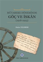 M�tareke D�neminde G�� ve �skan T�rk Tarih Kurumu Yay�nlar�