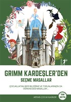 Grimm Karde�ler`den Se�me Masallar Artemis Yay�nlar�