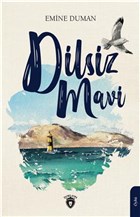 Dilsiz Mavi Dorlion Yay�nevi