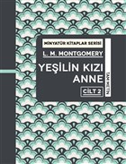 Ye�ilin K�z� Anne Cilt 2 - Minyat�r Kitaplar Serisi Mart� Yay�nlar� - Minyat�r Kitapl���