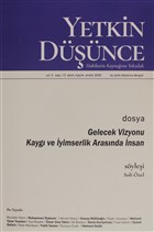 Yetkin D���nce Dergisi Y�l: 3 Say�: 12 Ekim, Kas�m, Aral�k 2020 Yetkin D���nce Dergisi