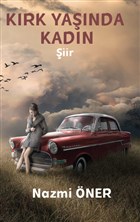 K�rk Ya��nda Kad�n Platanus Publishing