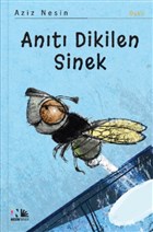 An�t� Dikilen Sinek Nesin Yay�nevi