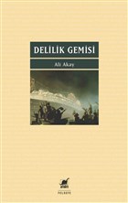 Delilik Gemisi Ayr�nt� Yay�nlar�