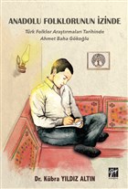 Anadolu Folklorunun �zinde Gazi Kitabevi