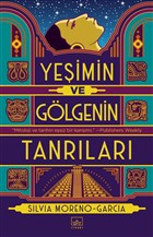 Ye�imin ve G�lgenin Tanr�lar� �thaki Yay�nlar�