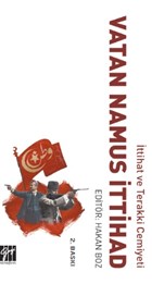 �ttihat ve Terakki Cemiyeti Vatan Namus �ttihad Gazi Kitabevi