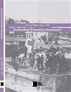 K�nal�adal� Ermeniler Konu�uyor - Sessizli�in Sesi 7 Hrant Dink Vakf� Yay�nlar�