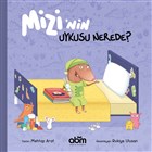 Mizi`nin Uykusu Nerede? Abm Yay�nevi