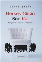 Herkes Gitsin Sen Kal �kinci Adam Yay�nlar�