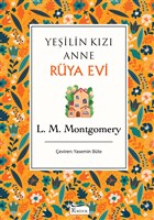 Ye�ilin K�z� Anne R�ya Evi Bez Cilt Koridor Yay�nc�l�k 