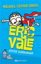S�per Kahraman - Eric Vale Epsilon Yay�nevi