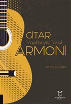 Gitar Yap�tlar�yla Tonal Armoni Akademisyen Kitabevi