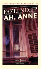 Ah, Anne G�n�m�z T�rk�esiyle �� Bankas� K�lt�r Yay�nlar�