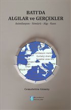 Bat�`da Alg�lar ve Ger�ekler Bilimkent Yay�nlar�