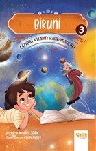 Biruni - Gi̇zemli̇ Ki̇tab�n Kahramanlar� 3 �elik Yay�nevi