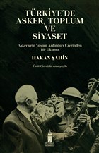 T�rkiye`de Asker, Toplum ve Siyaset Beyo�lu Kitabevi