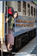 Evimize Bomba D��t� K�z�m Nepal`e Gidiyor Platanus Publishing