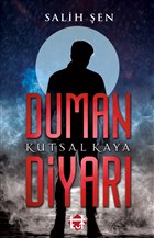 Duman Diyar� - Kutsal Kaya Kut Yay�nlar�