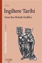 K�sa �ngiltere Tarihi �ndie Yay�nlar�