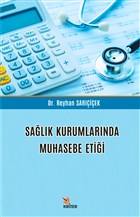 Sa�l�k Kurumlar�nda Muhasebe Eti�i Kriter Yay�nlar�