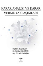 Karar Analizi ve Karar Verme Yakla��mlar� Umuttepe Yay�nlar�