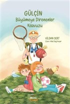 G�l�in - B�y�meye Direnenler K�lavuzu Mecaz Yay�nlar�