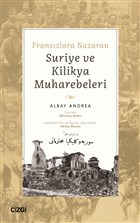 Frans�zlara Nazaran Suriye ve Kilikya Muharebeleri �izgi Kitabevi Yay�nlar�