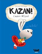 Kazan! - �ocuklar ��in Finans Tekir Kitap