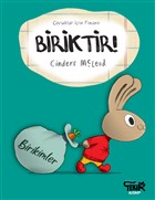 Biriktir! - �ocuklar ��in Finans Tekir Kitap