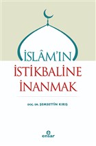 �slam`�n �stikbaline �nanmak Ensar Ne�riyat