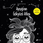 Ay�����`n�n G�ky�z� Atlas� Desen Yay�nlar�