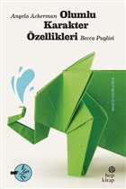 Olumlu Karakter �zellikleri Hep Kitap